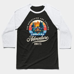 Adventure awaits Baseball T-Shirt